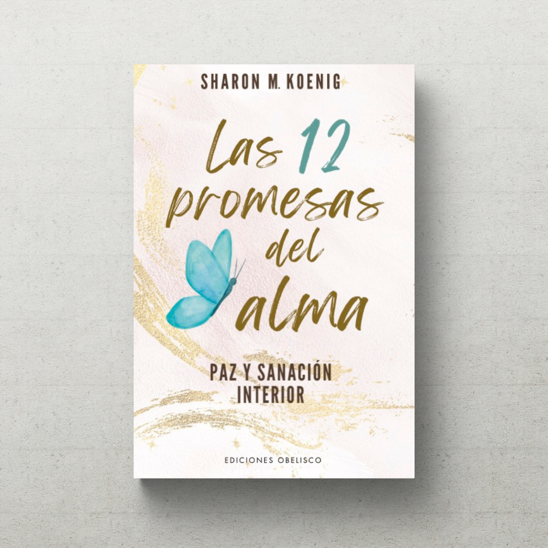 Las 12 promesas del alma, Paz y sanación interior - Muestra 37 páginas Ebook