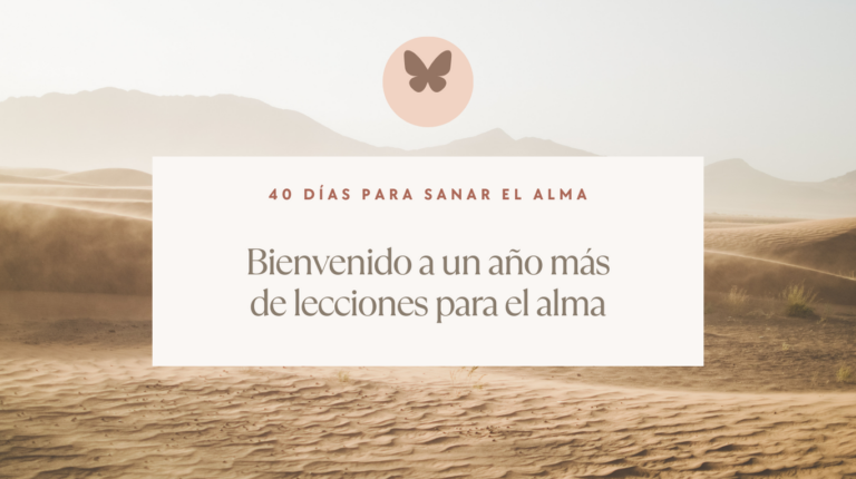 40 Días para sanar el alma 2025